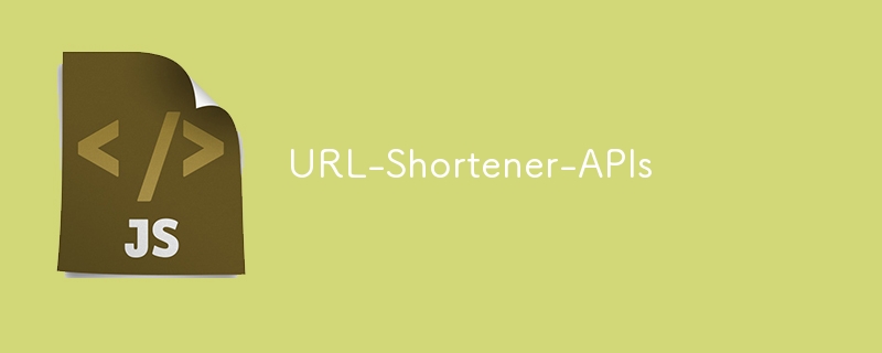 URL-Shortener-APIs