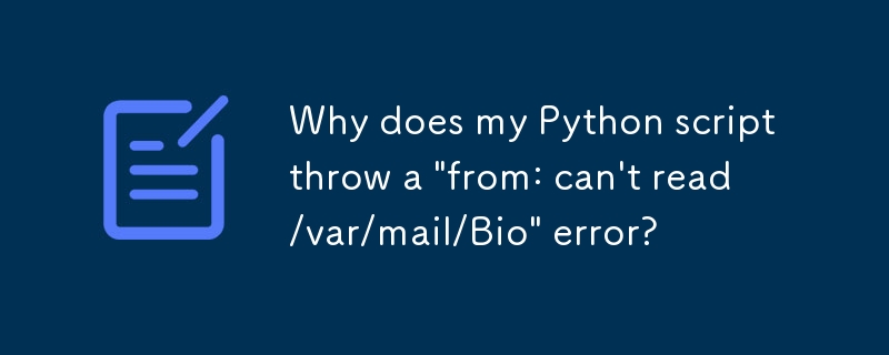Why does my Python script throw a 
