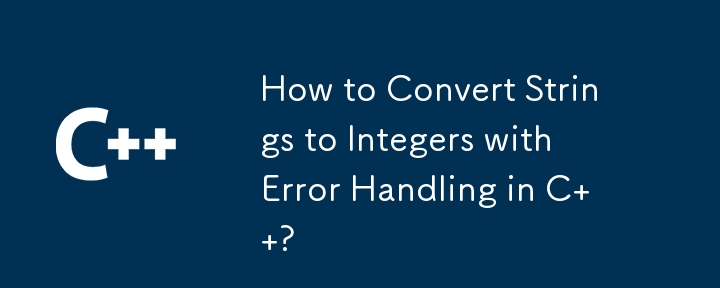 How to Convert Strings to Integers with Error Handling in C  ? 
