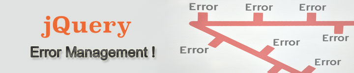 أمثلة إدارة الأخطاء jQuery